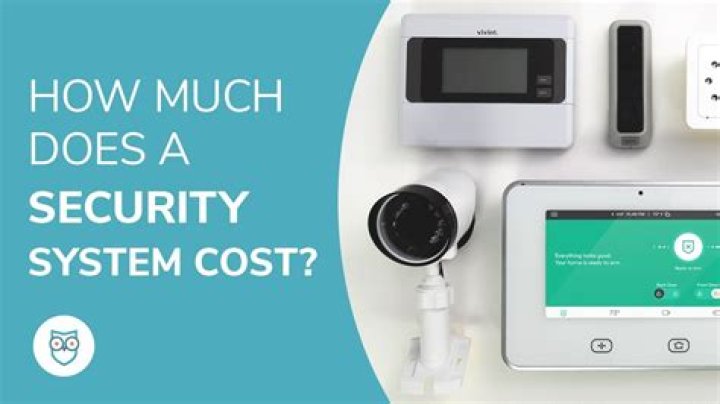 How much does a good security system cost?