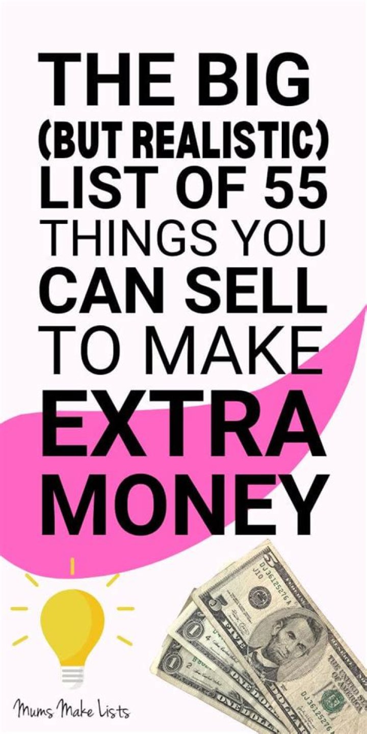 What can I sell to make extra money?
