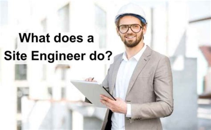 What does a site engineer do on site?