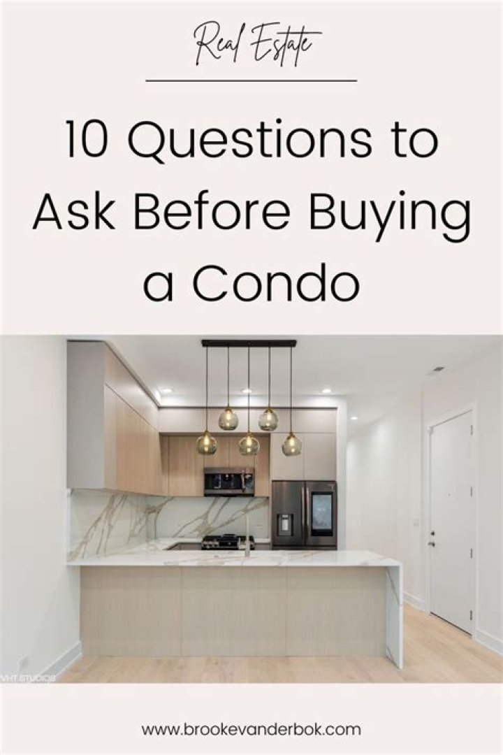 What should I ask before I buy a condo?
